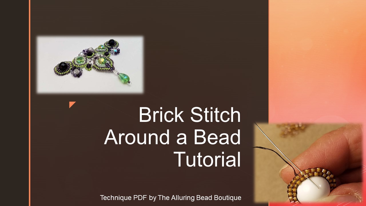 Brick Stitch Around a Bead Tutorial