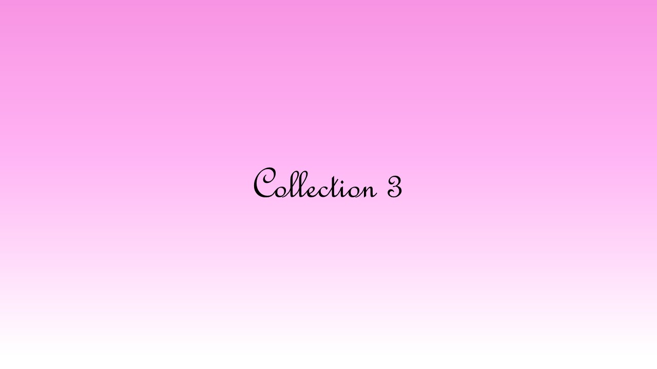 Collectionn 3